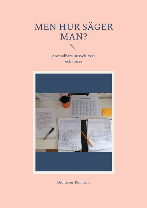 Men hur s&auml;ger man? - Dimitrios Romvelis