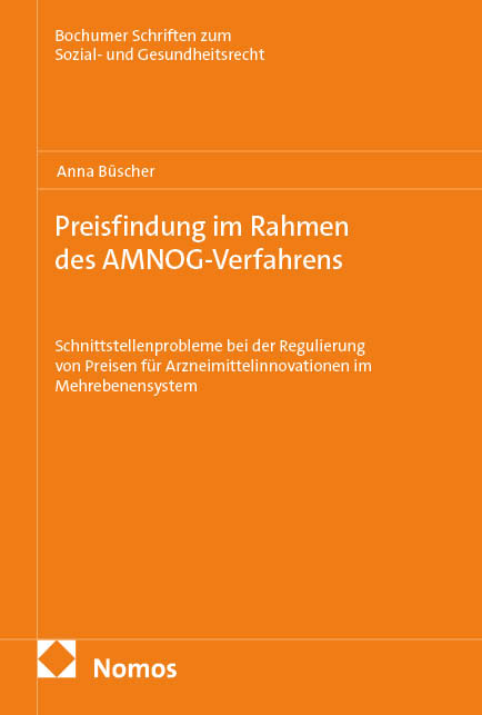 Preisfindung im Rahmen des AMNOG-Verfahrens - Anna B&uuml;scher
