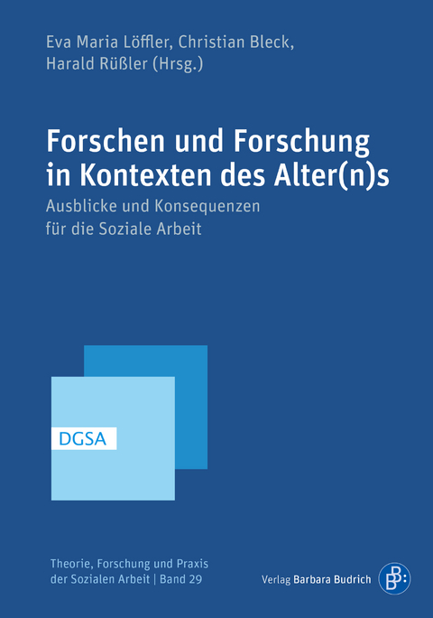 Forschen und Forschung in Kontexten des Alter(n)s - 