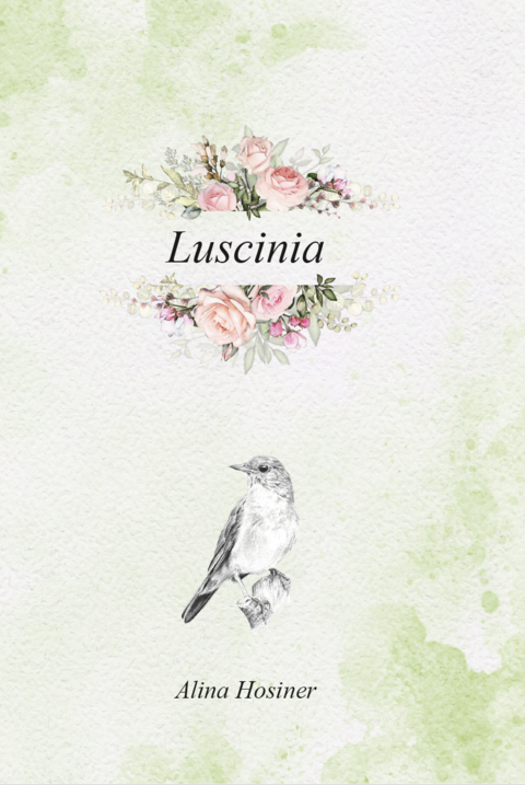 Luscinia - Alina Hosiner