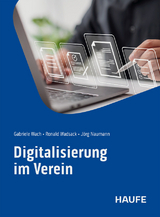 Digitalisierung im Verein - Gabriele Wach, Ronald Wadsack, J&ouml;rg Naumann