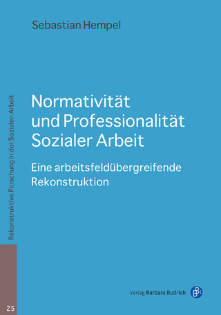 Normativität und Professionalität Sozialer Arbeit