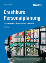 Crashkurs Personalplanung - Dieter Gerlach