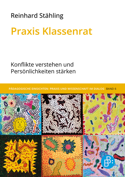 Praxis Klassenrat - Reinhard St&auml;hling