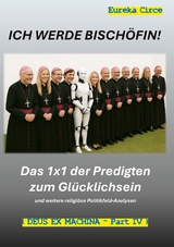 Ich werde Bisch&ouml;fin! - 