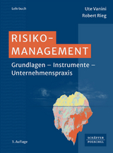 Risikomanagement - Vanini, Ute; Rieg, Robert