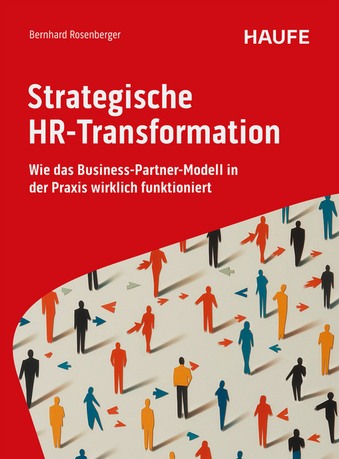 Strategische HR-Transformation - Bernhard Rosenberger