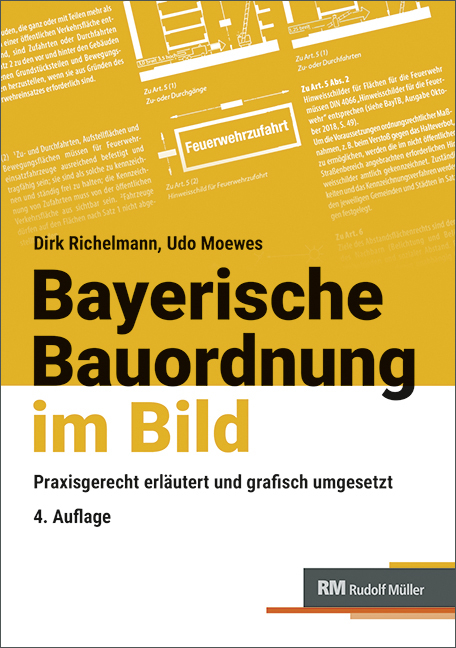 Bayerische Bauordnung im Bild - Dirk Richelmann, Udo Moewes