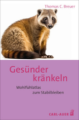 Ges&uuml;nder kr&auml;nkeln - Thomas C. Breuer