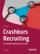 Crashkurs Recruiting - Ina Fliegen