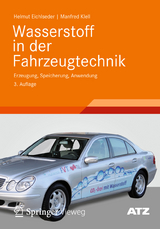 Wasserstoff in der Fahrzeugtechnik - Helmut Eichlseder, Manfred Klell