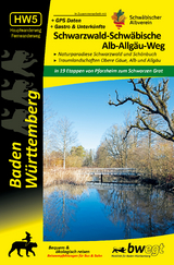 Schwarzwald-Schw&auml;bische Alb-Allg&auml;u-Weg HW5 - Naturparadiese Schwarzwald und Sch&ouml;nbuch, Traumlandschaften Obere G&auml;ue, Alb und Allg&auml;u - Michael Gallasch