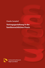 Vertragsgestaltung in der familienrechtlichen Praxis - Claudia Campbell