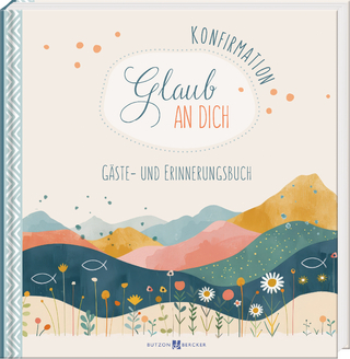 Konfirmation – Glaub an dich