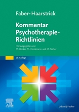 Kommentar Psychotherapie-Richtlinien - Manuel Becker, Michael Dieckmann, Martin Neher