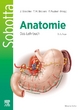 ›Sobotta Lehrbuch Anatomie‹ von Jens Waschke, Tobias M. Böckers, Friedrich Paulsen