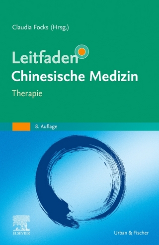 Leitfaden Chinesische Medizin
