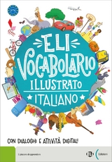 ELI Vocabolario Illustrato Italiano - 