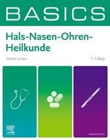 BASICS Hals-Nasen-Ohren-Heilkunde - Gürkov, Robert