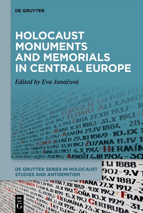 Holocaust Monuments and Memorials in Central Europe - 