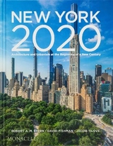 New York 2020 - Robert A.M. Stern, David Fishman, Jacob Tilove