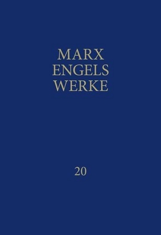 MEW / Marx-Engels-Werke Band 20