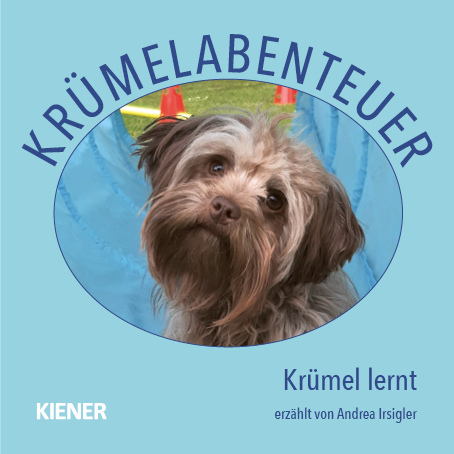 Kr&uuml;melabenteuer - Andrea Irsigler