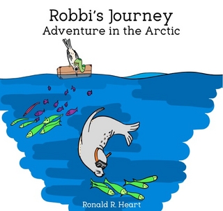 Robbi's Journey / Adventure in the Arctic
