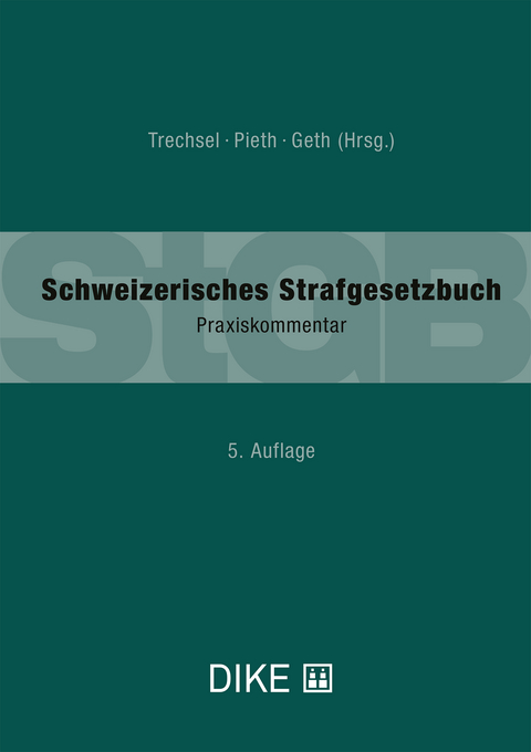 Schweizerisches Strafgesetzbuch - 