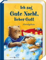 Ich sag Gute Nacht, lieber Gott - Franz H&uuml;bner