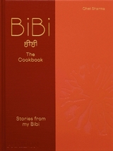 BiBi The Cookbook - Chet Sharma
