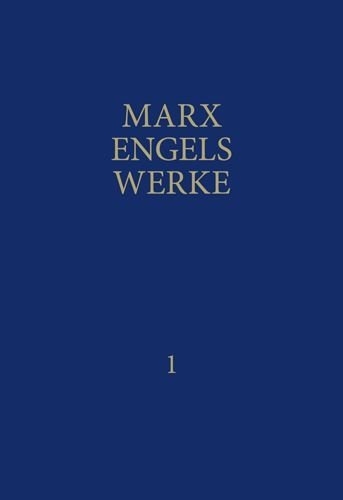 MEW / Marx-Engels-Werke Band 1 - Friedrich Engels, Karl Marx