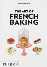 The Art of French Baking - Ginette Mathiot