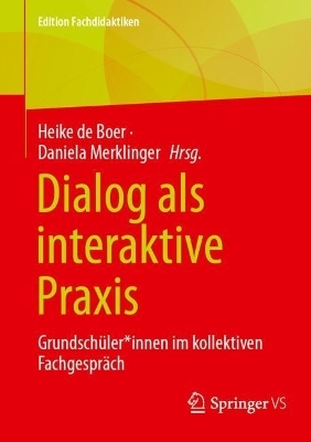 Dialog als interaktive Praxis - 