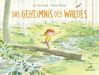 Das Geheimnis des Waldes