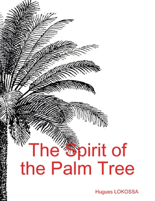 The Spirit of the Palm Tree