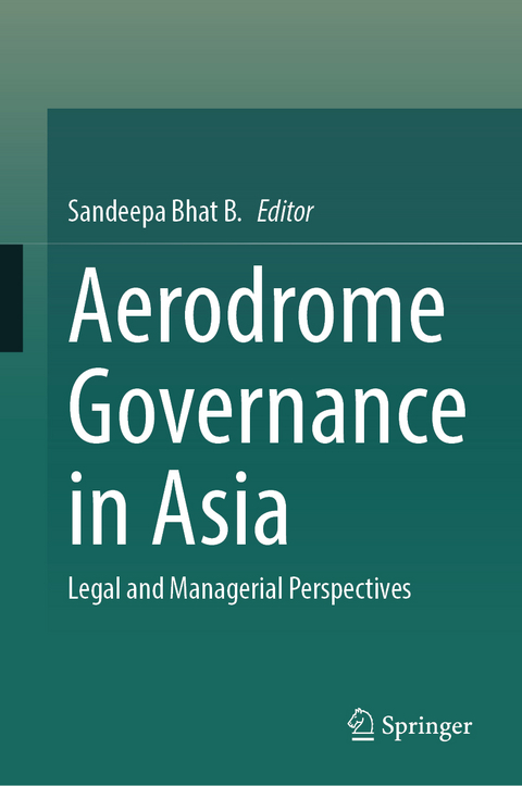 Aerodrome Governance in Asia - 