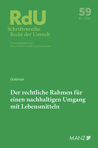 Der rechtliche Rahmen für einen nachhaltigen Umgang mit Lebensmitteln