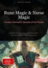 Rune Magic & Norse Magic: Ancient Germanic Secrets of the Runes - Bendis A. I. Saage - English