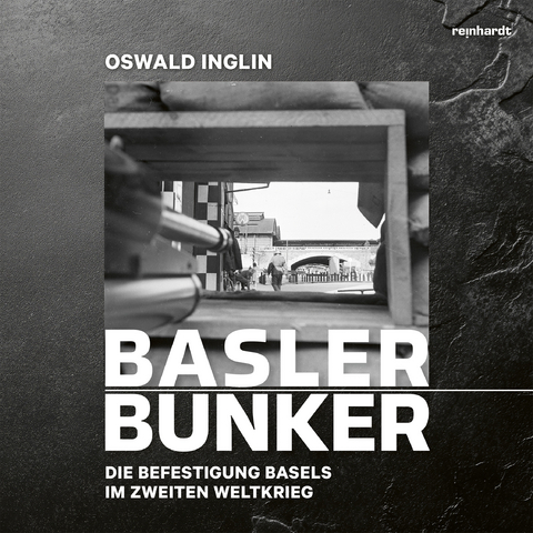 Basler Bunker - Oswald Inglin