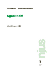 Agrarrecht - Roland Norer, Andreas Wasserfallen