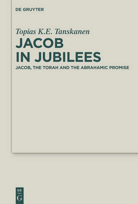 Jacob in Jubilees - Topias K.E. Tanskanen