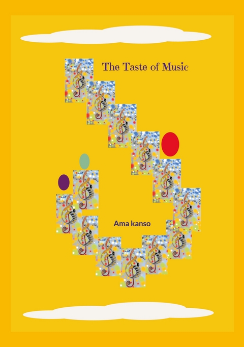 The Taste of Music - Ama Kanso