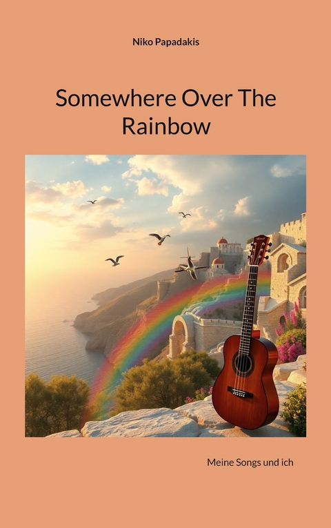 Somewhere Over The Rainbow - Niko Papadakis