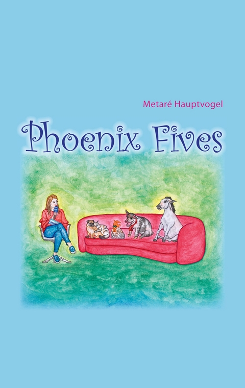 Phoenix Fives - Metar&eacute; Hauptvogel