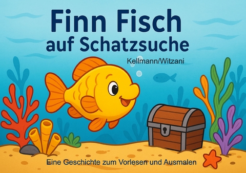 Finn Fisch auf Schatzsuche - Raimund Kellmann, Iris Witzani