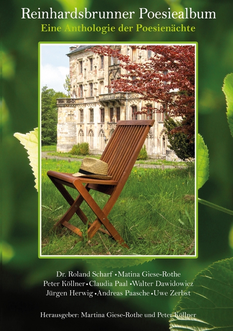 Reinhardsbrunner Poesiealbum - IG Freundeskreis Schlossfreunde Reinhardsbrunn Autorengruppe