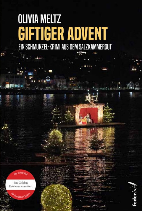 Giftiger Advent - Olivia Meltz