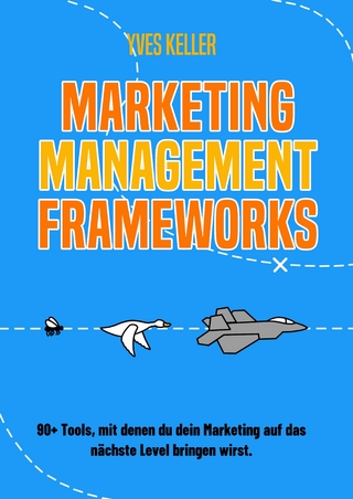 Marketing Management Frameworks