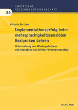 Implementationserfolg beim mehrsprachigkeitssensiblen Reziproken Lehren - Victoria Bertram